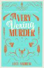 A Very Vexing Murder - Preview
