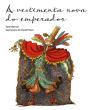 A Vestimenta Nova Do Emperador - Preview