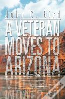A Veteran Moves To Arizona