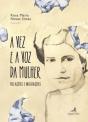 A Vez e a Voz da Mulher - Preview