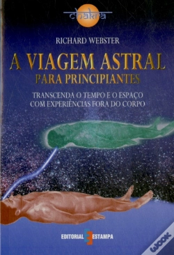 Capa do artigo A Viagem Astral para Principiantes