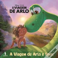 A Viagem de Arlo - A Viagem de Arlo e Spot