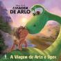 A Viagem de Arlo - A Viagem de Arlo e Spot - Preview