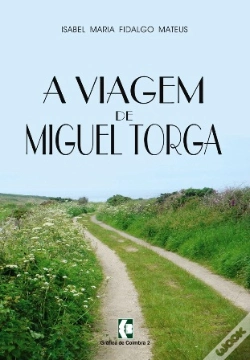 Capa do artigo A Viagem de Miguel Torga