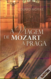 A Viagem de Mozart a Praga