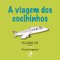 A Viagem Dos Coelhinhos - Preview