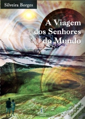Capa do artigo A Viagem dos Senhores do Mundo