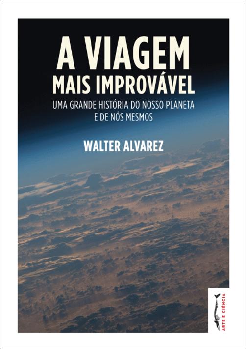 A VIAGEM MAIS IMPROVÁVEL