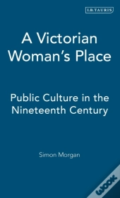 A Victorian Woman'S Place