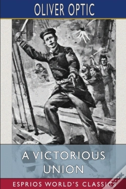 Capa do artigo A Victorious Union  Esprios Classics