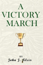 A Victory March - Preview