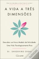 A Vida a Três Dimensões