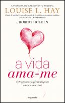 A Vida Ama-me