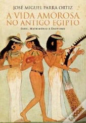 A Vida Amorosa no Antigo Egipto