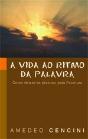 A Vida ao Ritmo da Palavra - Preview