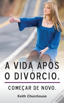 Capa do artigo A Vida Apos O Divorcio
