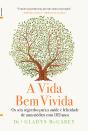 A Vida Bem Vivida - Preview