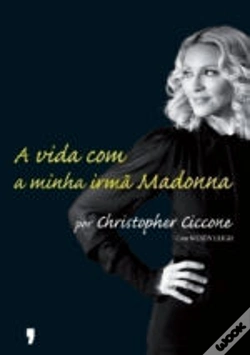 Capa do artigo A Vida com a Minha Irmã Madonna
