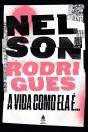 A Vida Como Ela É... - Preview
