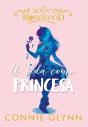 A Vida Como Princesa - Preview