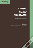 A Vida como um Dano