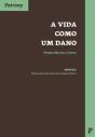 A Vida como um Dano - Preview