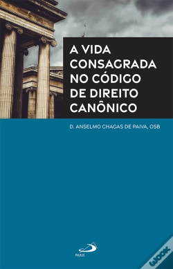 Capa do artigo A Vida Consagrada No Código De Direito Canônico
