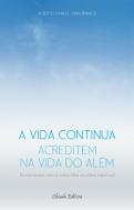 A Vida Continua