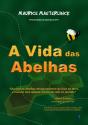 A Vida das Abelhas - Preview