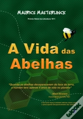 A Vida das Abelhas