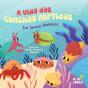 A Vida das Conchas Partidas - Preview
