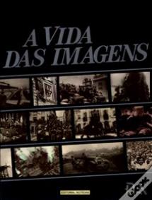 A Vida das Imagens