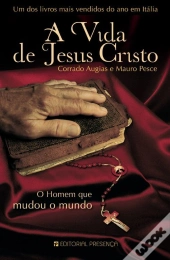 A Vida de Jesus Cristo