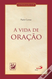 A Vida de Oração