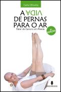 A Vida de Pernas para o Ar