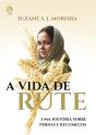 A Vida De Rute - Preview