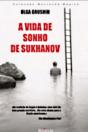 A Vida de Sonho de Sukhanov - Preview