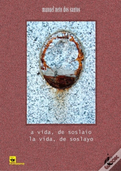 Capa do artigo A Vida, de Soslaio | La Vida, de Soslayo