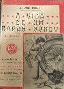 A Vida de Um Rapás Gordo