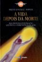 A Vida Depois da Morte - Preview