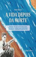 A Vida depois da Morte