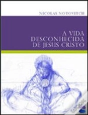 Capa do artigo A Vida Desconhecida de Jesus Cristo