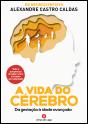 A Vida do Cérebro - Preview