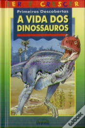 Capa do artigo A Vida dos Dinossauros