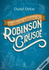 A Vida E As Aventuras De Robinson Crusoé