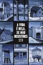 A Vida é Bela, se não Desistires - Preview