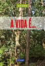 A Vida é... - Preview