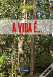 Capa do artigo A Vida é...