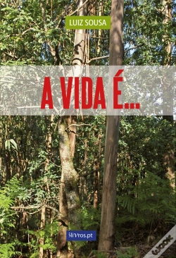 Capa do artigo A Vida é...
