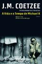 A Vida e o Tempo de Michael K - Preview